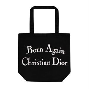 Born Again Christian Dior tot bag